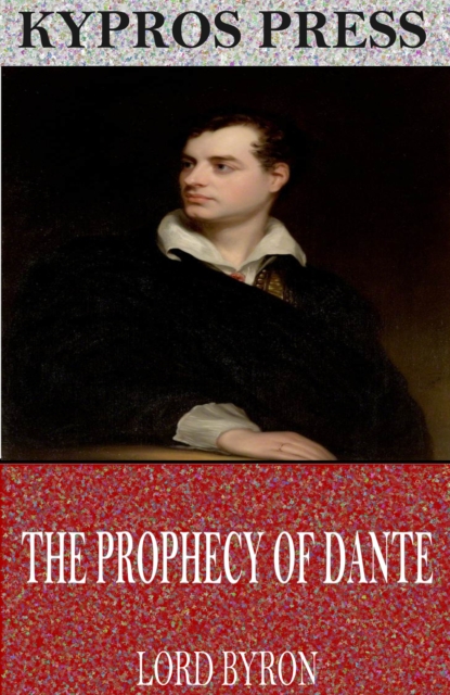The Prophecy of Dante, EPUB eBook