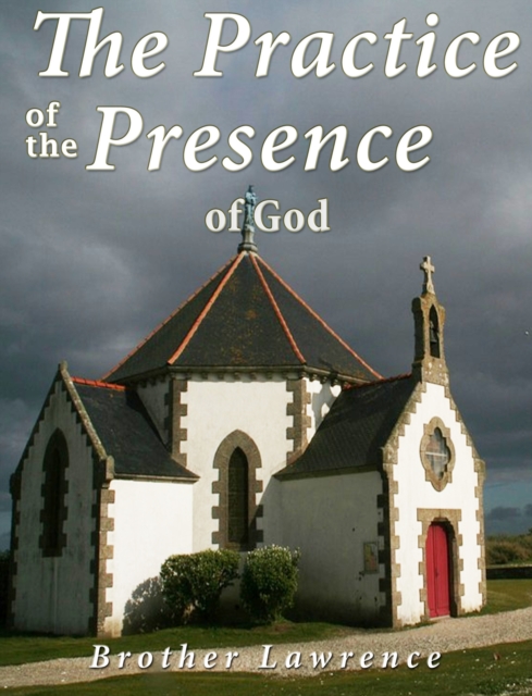 The Practice of the Presence of God, EPUB eBook