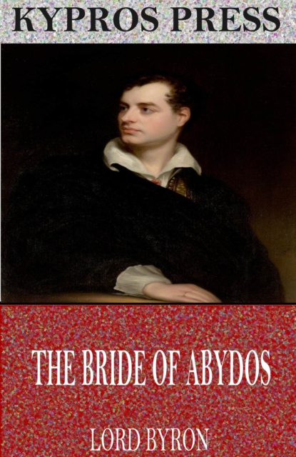 The Bride of Abydos, EPUB eBook