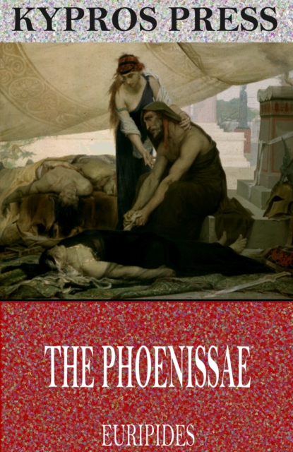 The Phoenissae, EPUB eBook