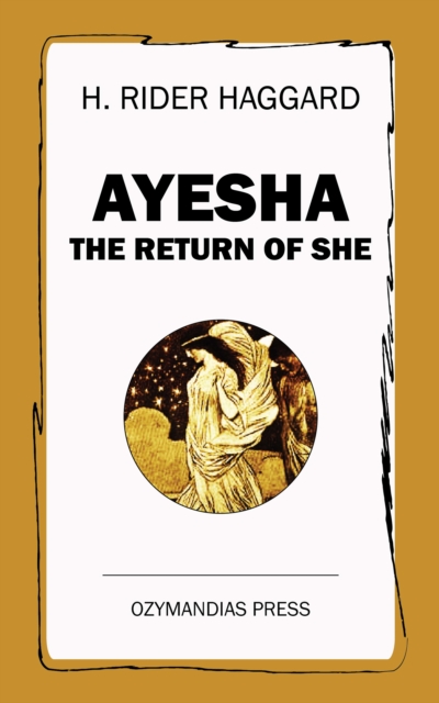 Ayesha : The Return of She, EPUB eBook