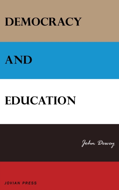 Democracy and Education, EPUB eBook
