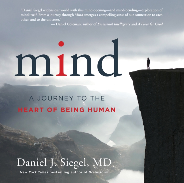 Mind : A Journey to the Heart of Being Human, eAudiobook MP3 eaudioBook