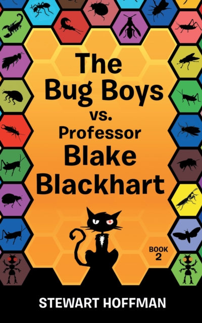 The Bug Boys Vs. Professor Blake Blackhart, EPUB eBook