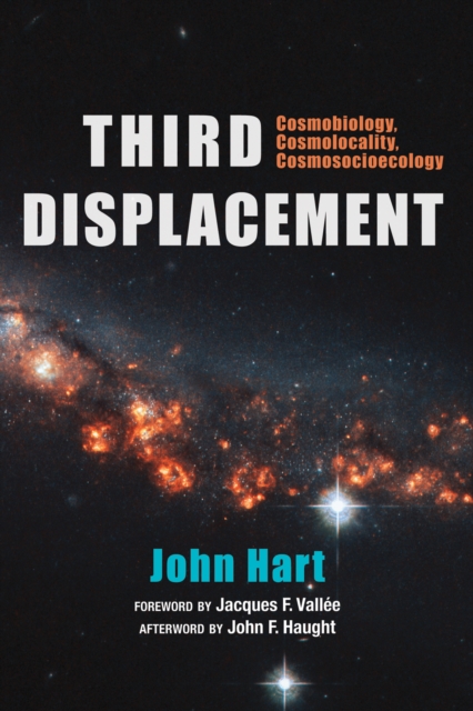 Third Displacement : Cosmobiology, Cosmolocality, Cosmosocioecology, EPUB eBook