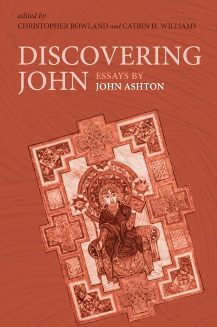 Discovering John : Essays by John Ashton, EPUB eBook