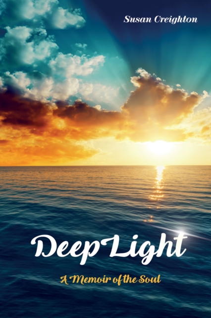 DeepLight : A Memoir of the Soul, EPUB eBook