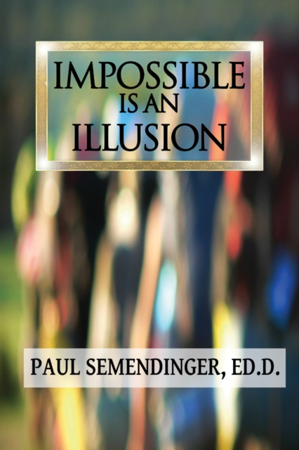 Impossible is an Illusion, PDF eBook