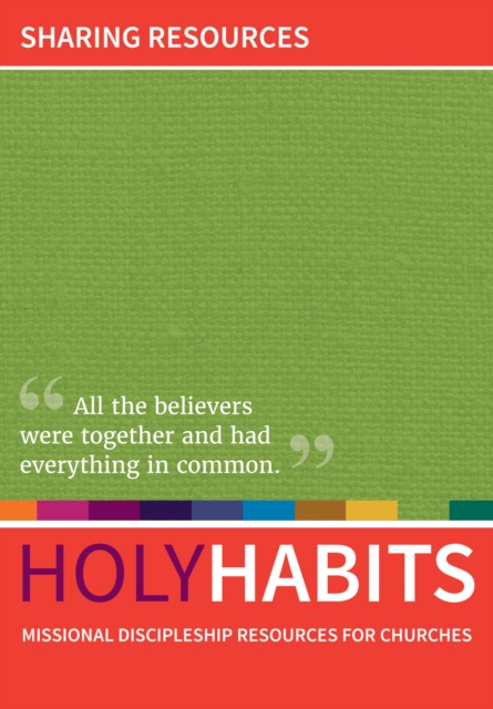 Holy Habits: Sharing Resources, PDF eBook