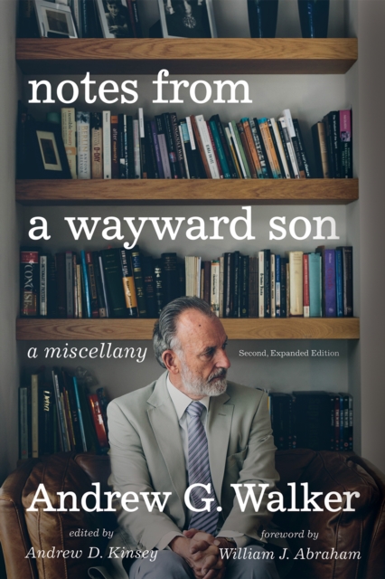 Notes from a Wayward Son : A Miscellany. Second, Expanded Edition, EPUB eBook