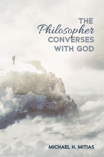 The Philosopher Converses with God, EPUB eBook