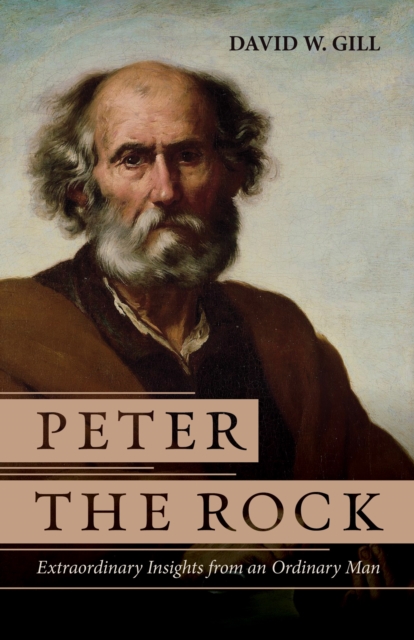 Peter the Rock : Extraordinary Insights from an Ordinary Man, PDF eBook