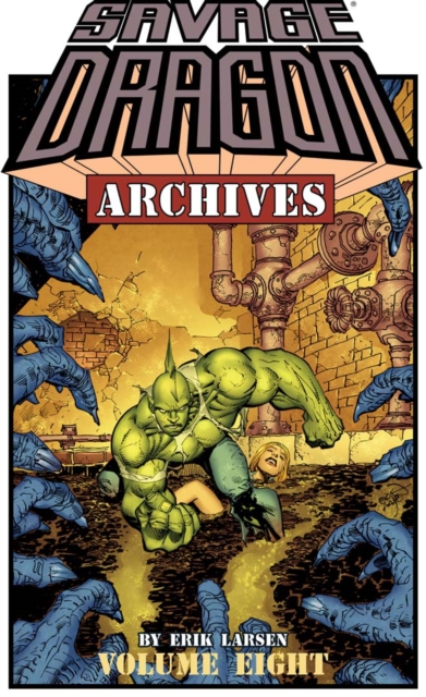 Savage Dragon Archives Vol. 8, EPUB eBook