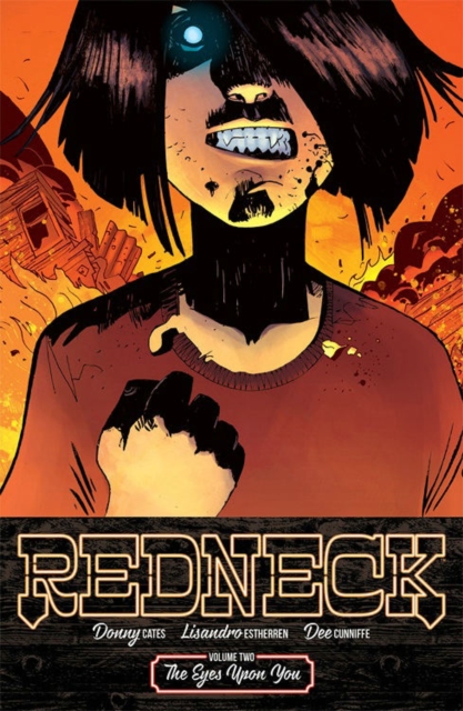 Redneck Volume 2: The Eyes Upon You, Paperback / softback Book