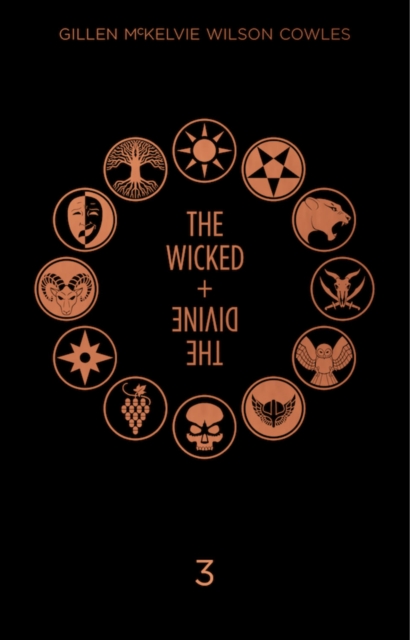 The Wicked + The Divine Deluxe Edition: Year Three, Hardback Book