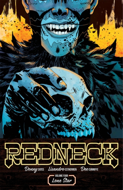 Redneck Volume 4: Lone Star, Paperback / softback Book