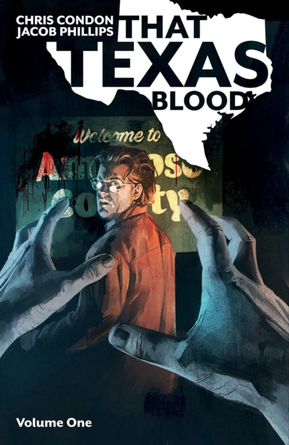 That Texas Blood, Volume 1, Paperback / softback Book