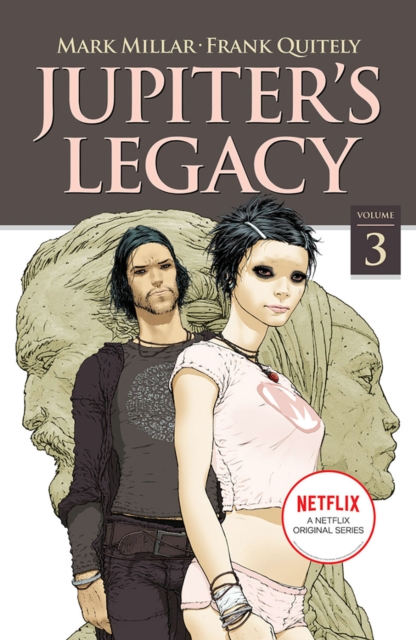 Jupiter's Legacy, Volume 3 (NETFLIX Edition), Paperback / softback Book