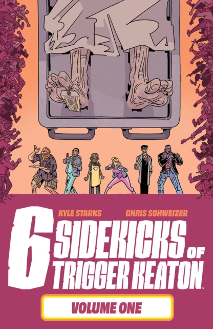 The Six Sidekicks of Trigger Keaton, Volume 1, Paperback / softback Book