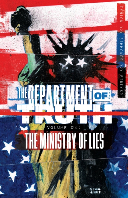 Department of Truth, Volume 4: The Ministry of Lies, Paperback / softback Book