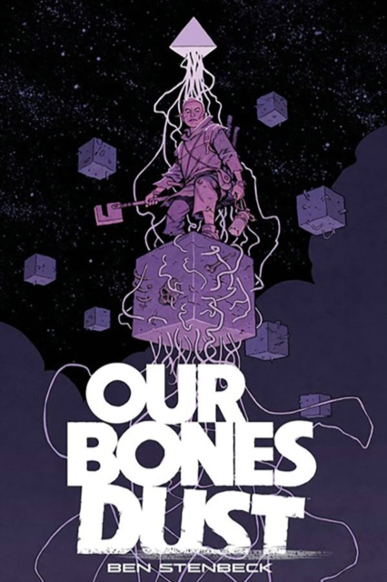 Our Bones Dust, Paperback / softback Book