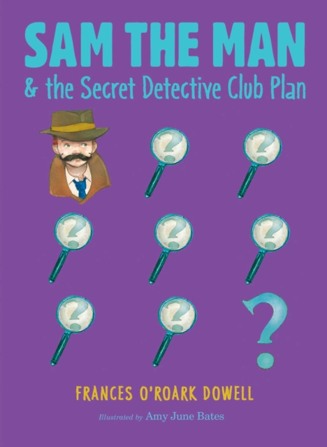 Sam the Man & the Secret Detective Club Plan, EPUB eBook