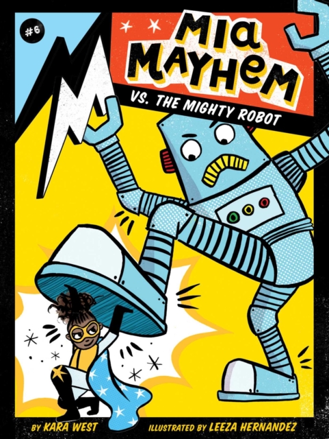Mia Mayhem vs. the Mighty Robot, EPUB eBook