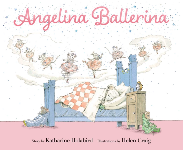 Angelina Ballerina, Hardback Book