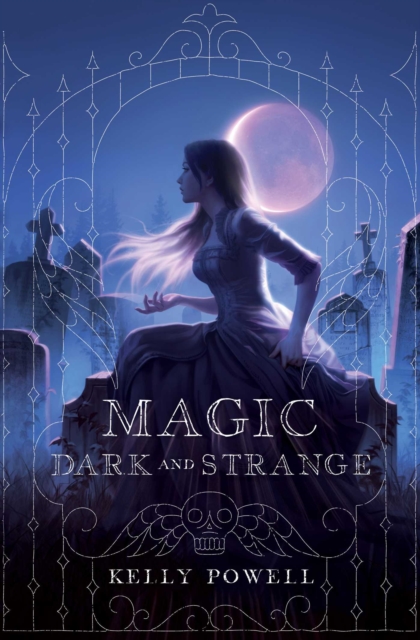 Magic Dark and Strange, Paperback / softback Book
