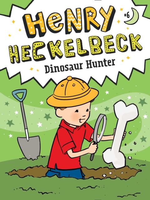 Henry Heckelbeck Dinosaur Hunter, EPUB eBook