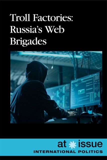 Troll Factories : Russia's Web Brigades, PDF eBook
