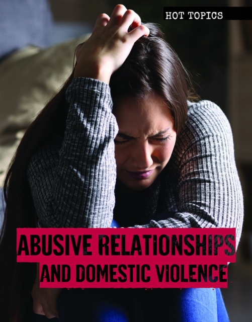 Abusive Relationships and Domestic Violence, PDF eBook
