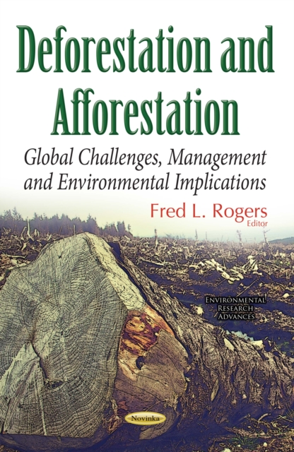 Deforestation : Global Challenges and Issues of the 21st Century, PDF eBook
