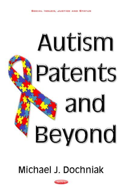 Autism Patents & Beyond, Hardback Book