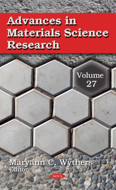 Advances in Materials Science Research. Volume 27, PDF eBook