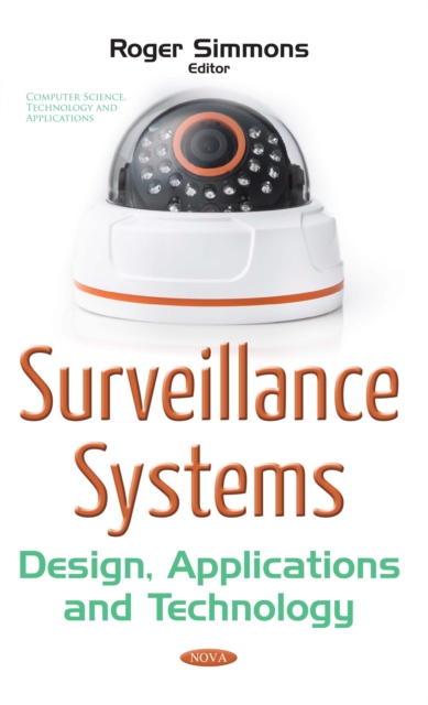 Surveillance Systems : Design, Applications and Technology, PDF eBook