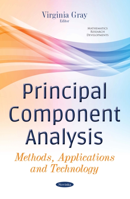 Principal Component Analysis : Methods, Applications and Technology, PDF eBook