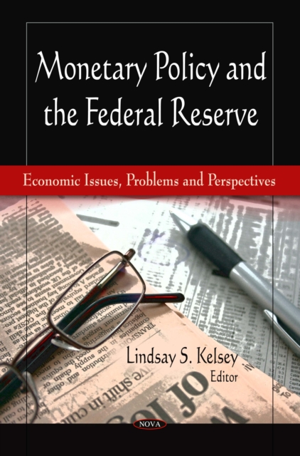 Monetary Policy and the Federal Reserve, PDF eBook