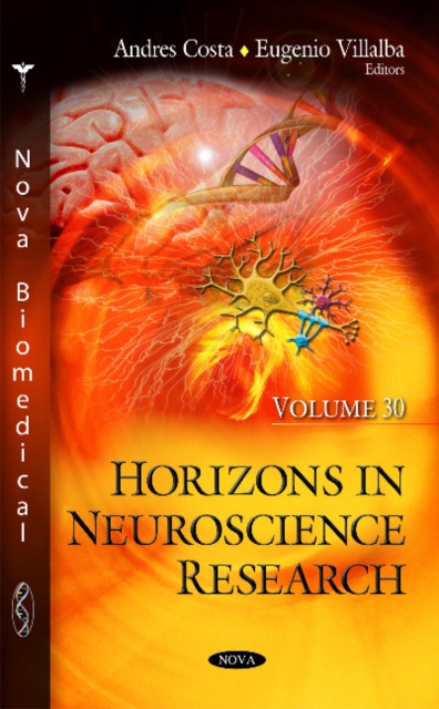 Horizons in Neuroscience Research : Volume 30, Hardback Book