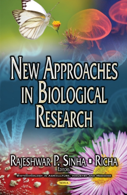 New Approaches in Biological Research, Hardback Book