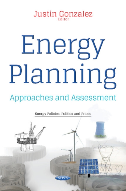Energy Planning : Approaches & Assessment, Paperback / softback Book