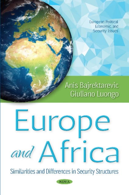 Europe & Africa : Similarities & Differences in Security Structures, Paperback / softback Book