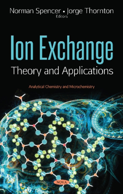 Ion Exchange : Theory & Applications, Hardback Book