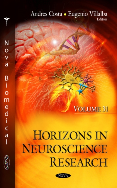 Horizons in Neuroscience Research : Volume 31, Hardback Book