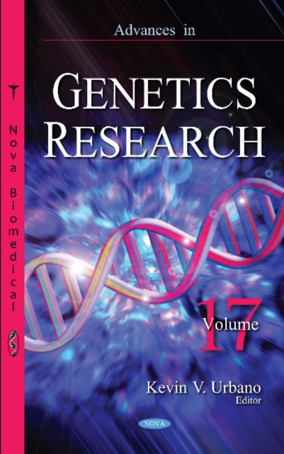 Advances in Genetics Research : Volume 17, Paperback / softback Book