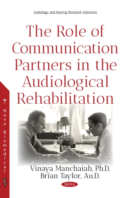 The Role of Communication Partners in the Audiological Rehabilitation, PDF eBook