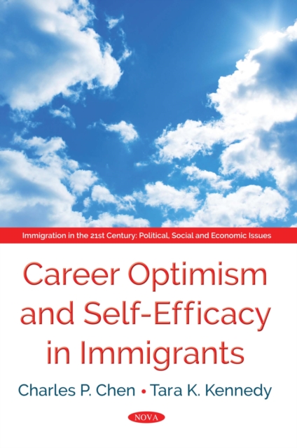 Career Optimism and Self-Efficacy in Immigrants, PDF eBook
