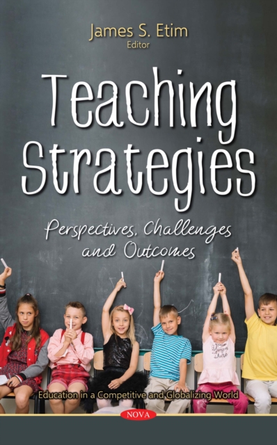 Teaching Strategies: Perspectives, Challenges and Outcomes, PDF eBook