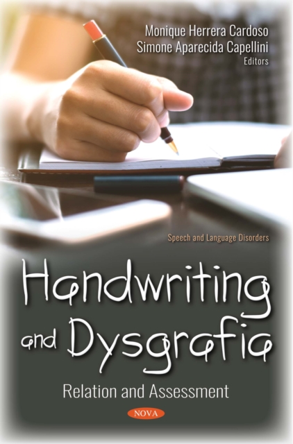 Handwriting and Dysgrafia: Relation and Assessment, PDF eBook