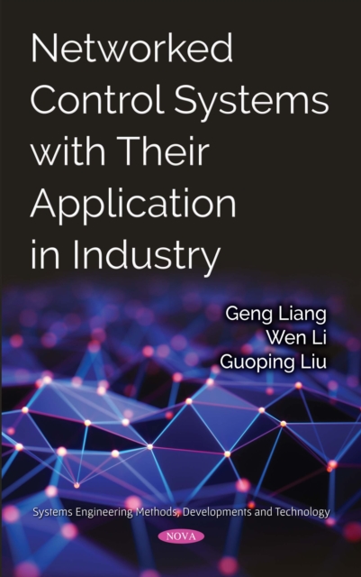 Networked Control Systems with Their Application in Industry, PDF eBook